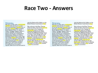 Race Two - Answers 