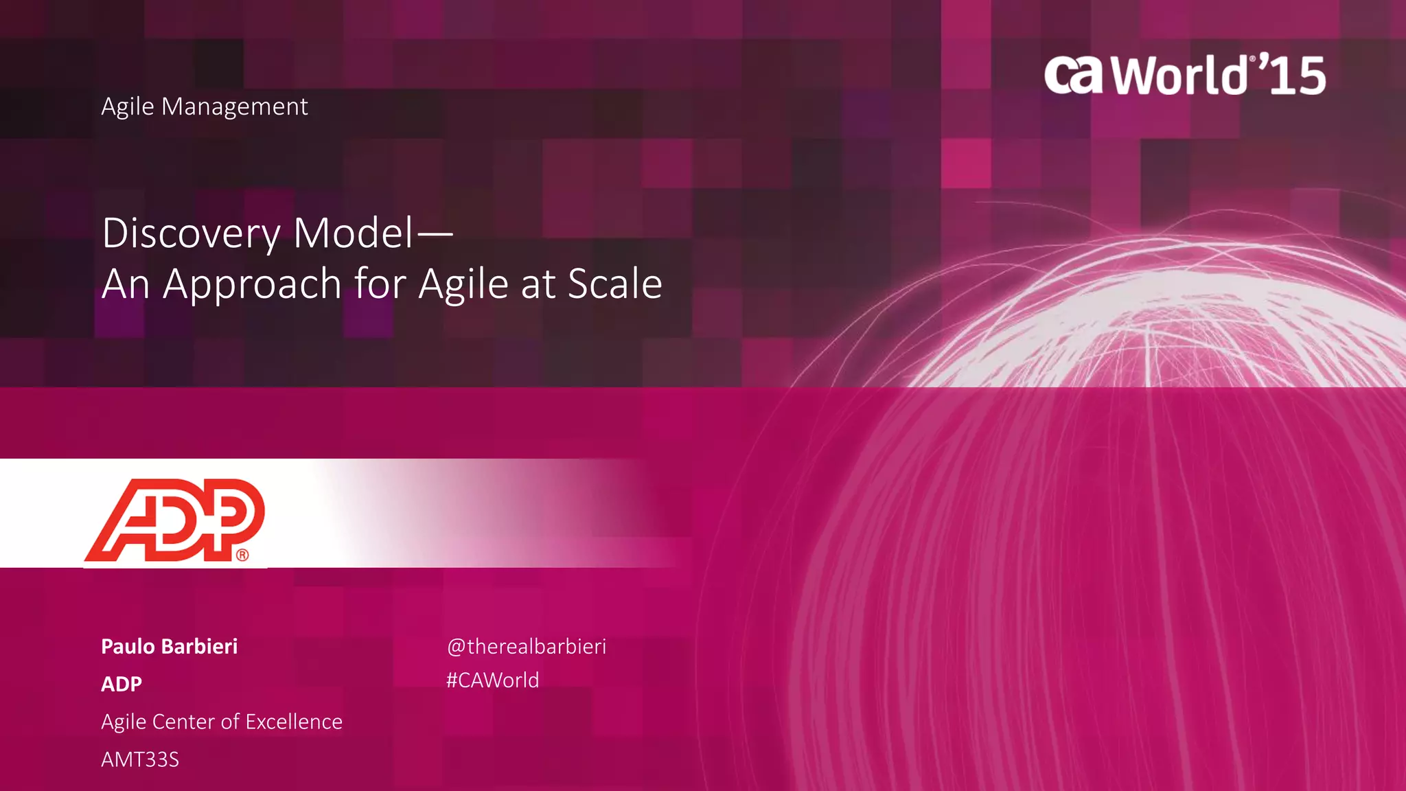 Discovery Model— An Approach for Agile at Scale PPT