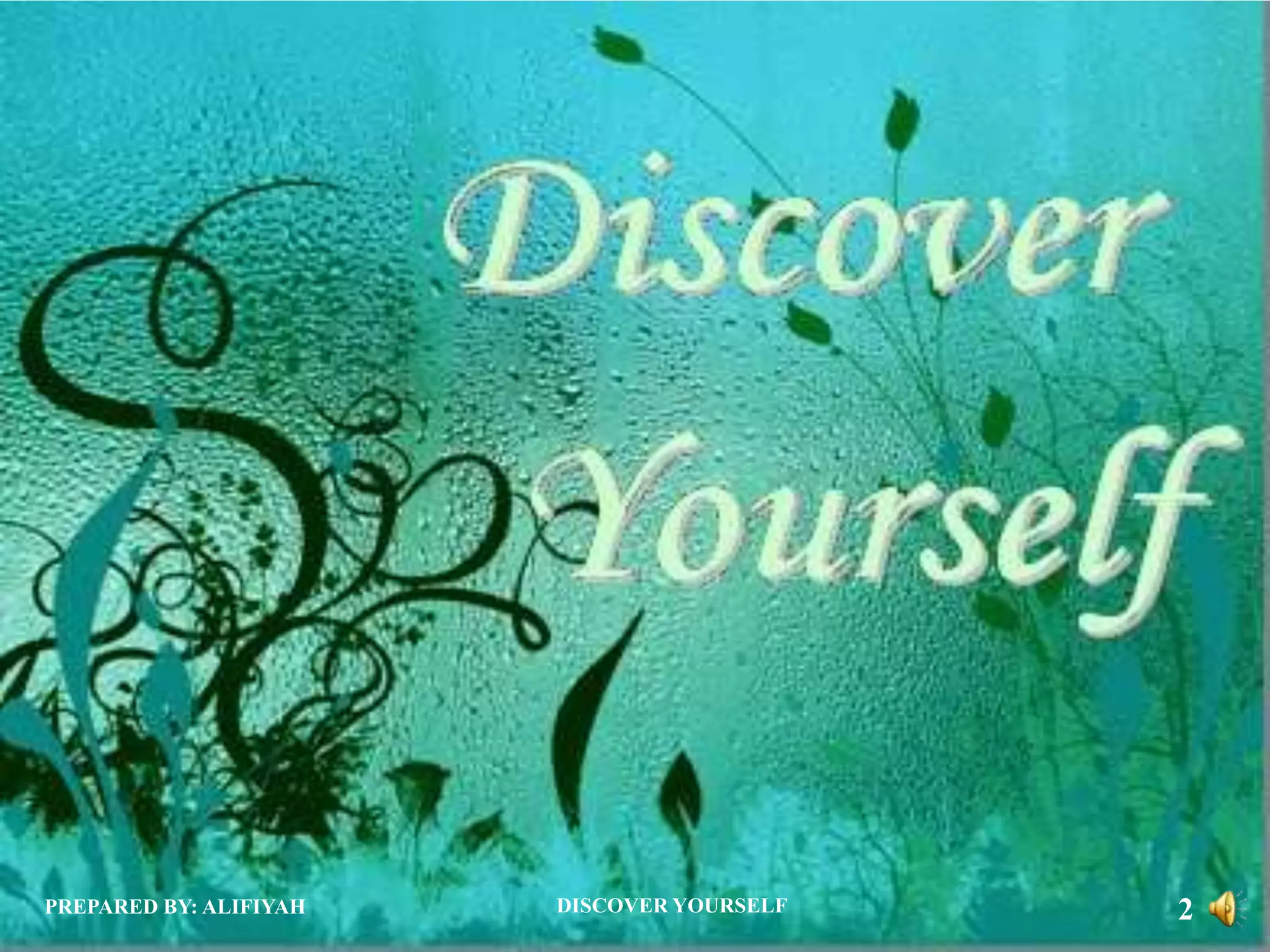 DISCOVER YOURSELF | PPTX