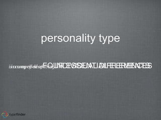 What is Personality Type?