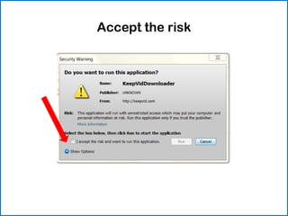Accept the risk
 