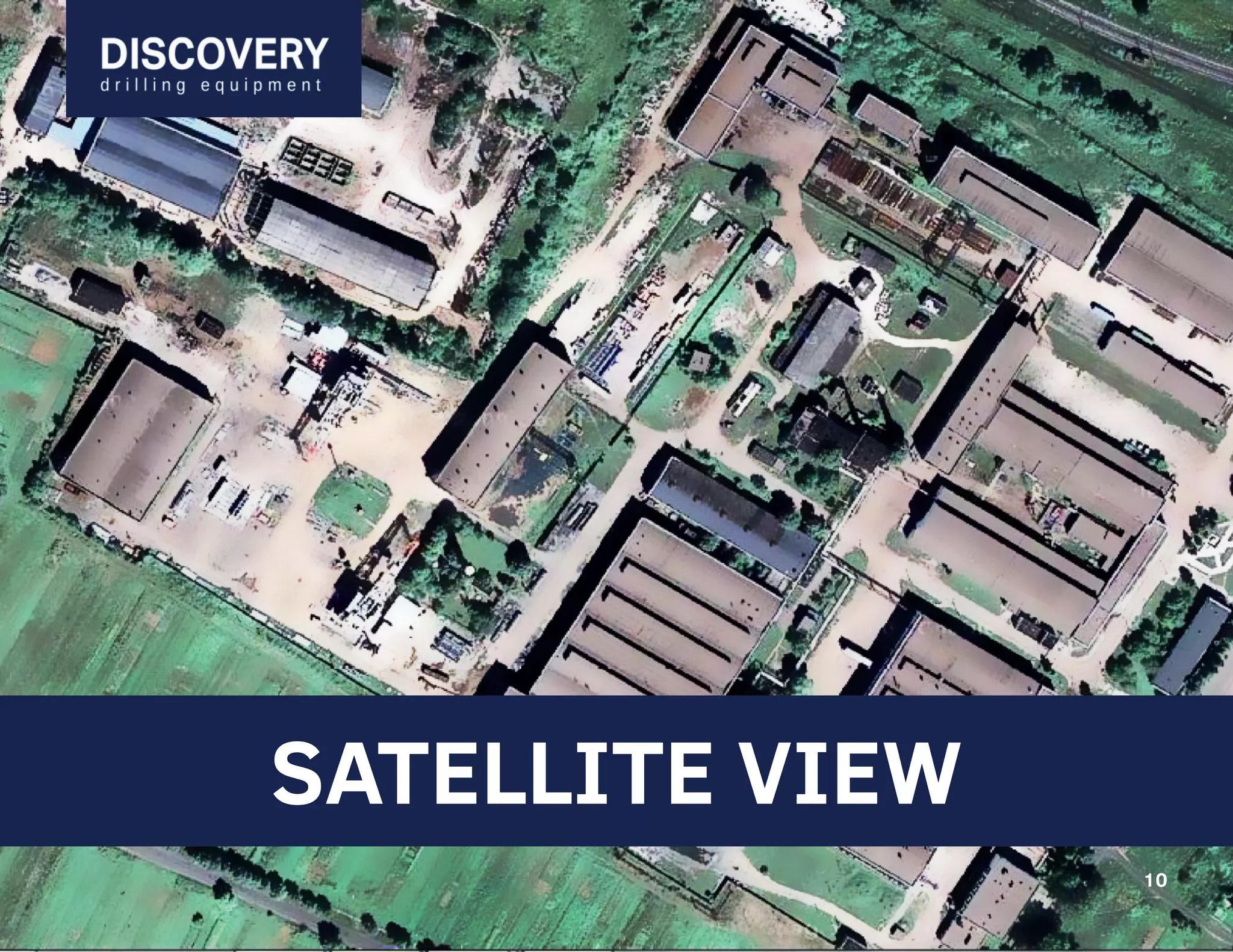 10
10
SATELLITE VIEW
10
 