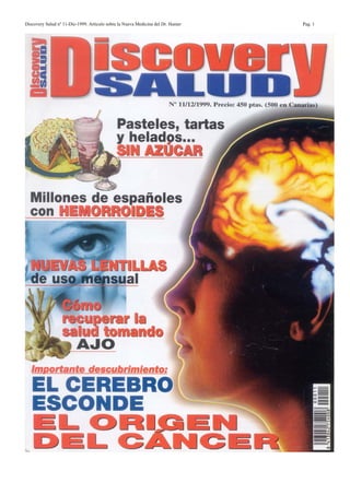 Discovery Salud nº 11-Dic-1999. Articulo sobre la Nueva Medicina del Dr. Hamer   Pag. 1
 