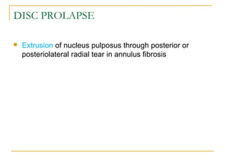 Disc prolapse and degenerative changes | PPT