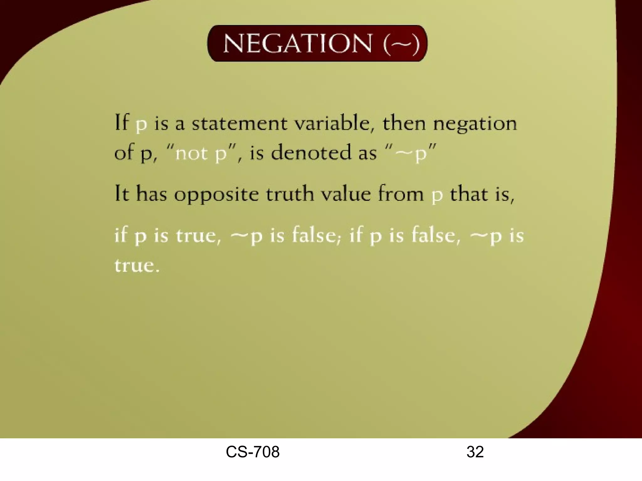 Negation – 19




 CS-708         32
 