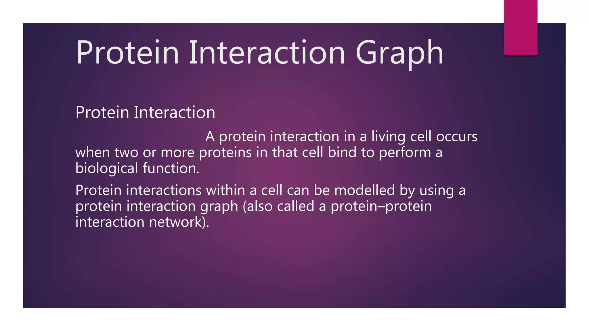 Protein Interaction Graph | PPTX | Chemistry | Science
