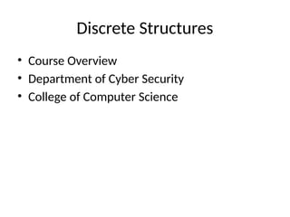 Course Overview Department of Cyber Security College of Computer ...