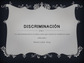 Discriminación 