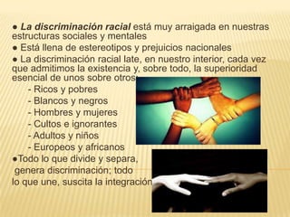 Discriminación racial p.p.