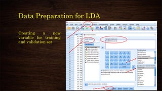 Data Preparation for LDA
Creating a new
variable for training
and validation set
 