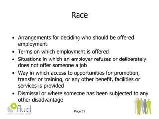 An employer has to take reasonable steps to prevent that disadvantage, and there is no defence of justification for failure to comply
