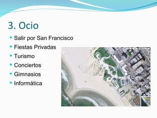 3. Ocio Salir por San Francisco Fiestas Privadas Turismo Conciertos Gimnasios Informática 