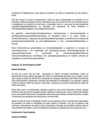 primórdios da independencia e cujas raizes se encontram em todos os seguimentos da vida publica e
social.
Para dar impulso...
