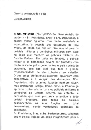 Discurso Deputado Veloso sobre a PEC 300