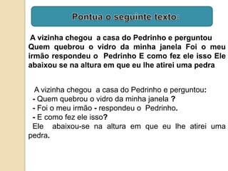  Pretérito Perfeito;