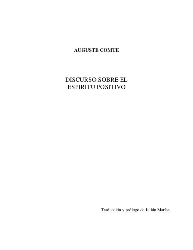 Filosof a Contempor nea Auguste Comte Discurso sobre el esp ritu positivo