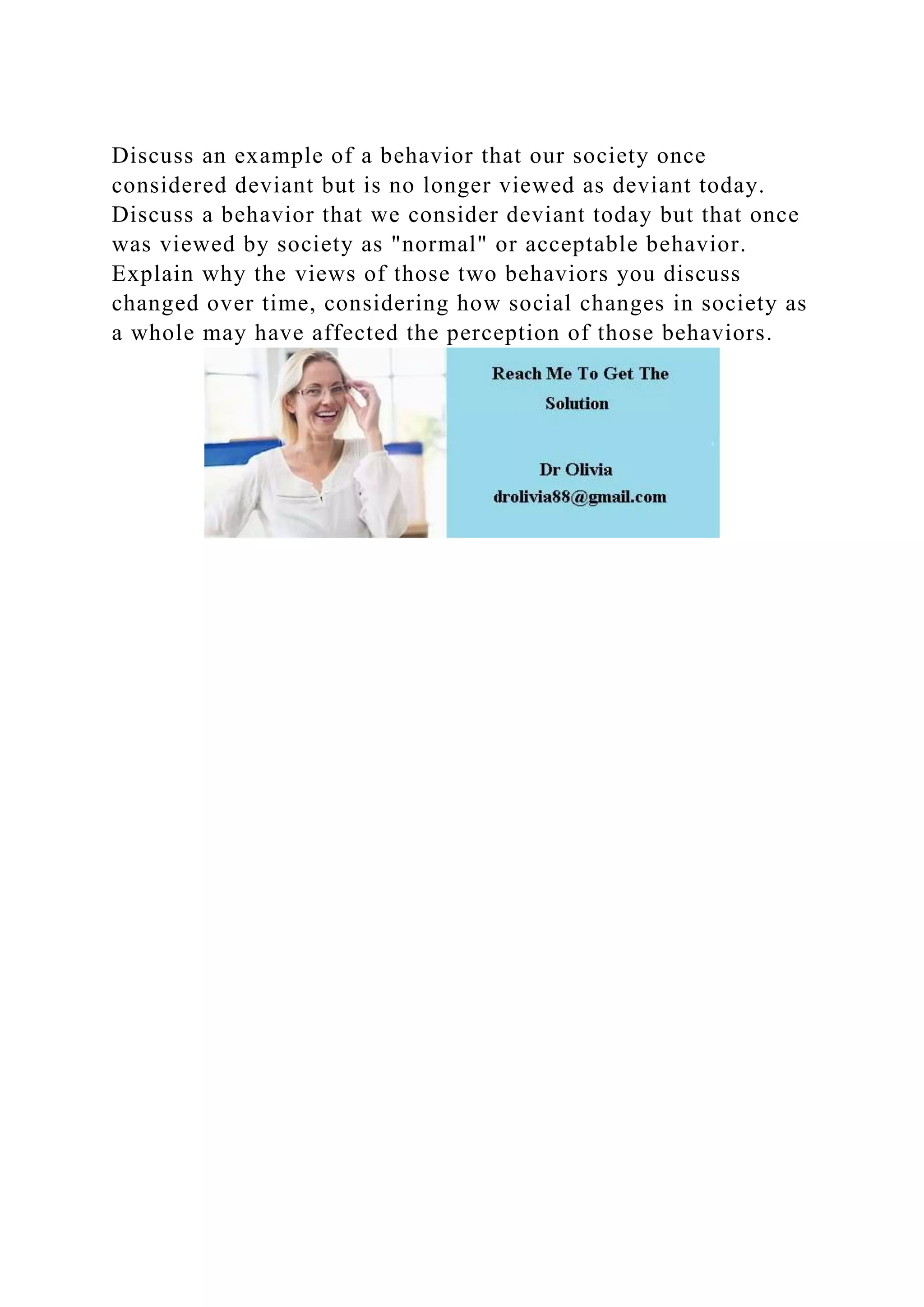 Discuss an example of a behavior that our society once considered de.docx