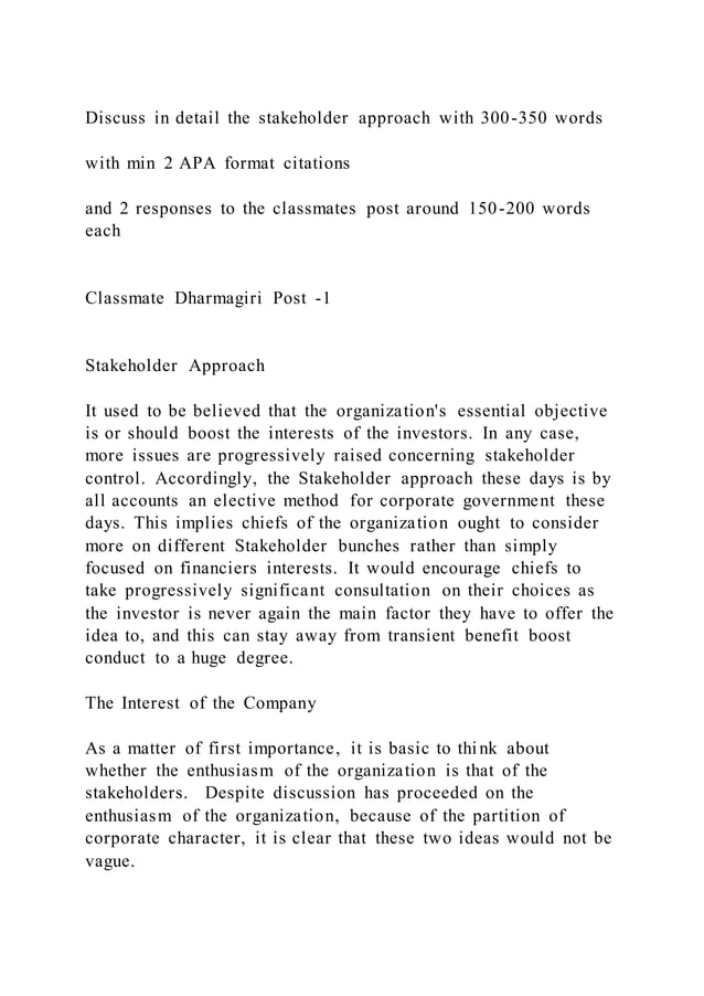 Discuss in detail the stakeholder approach with 300350 wordswit PDF