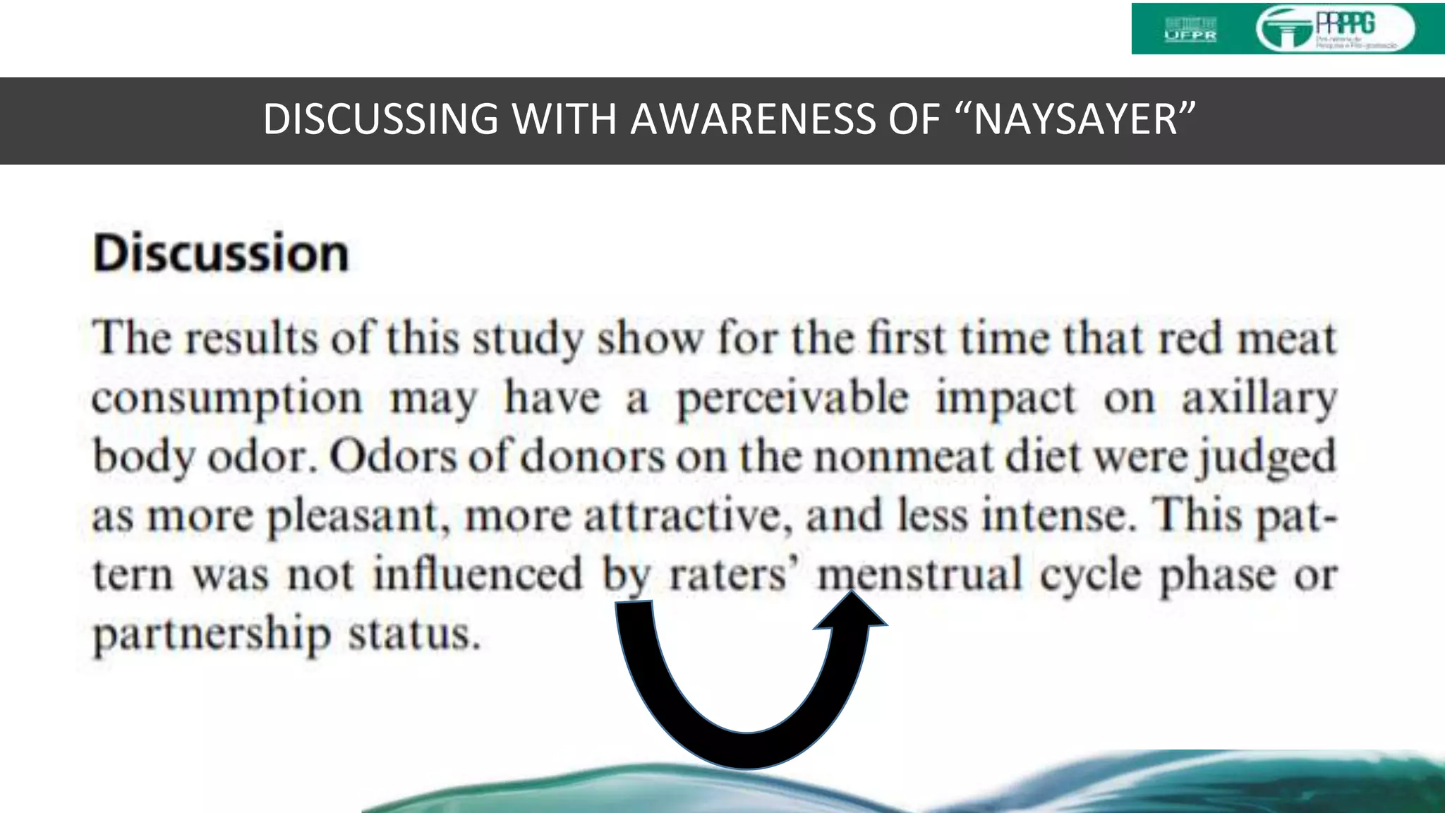 DISCUSSING WITH AWARENESS OF “NAYSAYER”
 