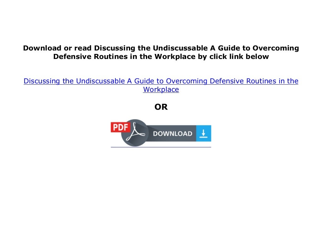 epub Discussing the Undiscussable A Guide to Defensive