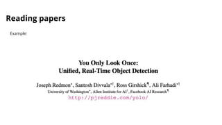 Reading papers
Example:
 