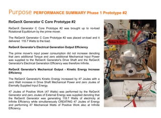 Purpose PERFORMANCE SUMMARY Phase 1 Prototype #2
ReGenX Generator C Core Prototype #2
ReGenX Generator C Core Prototype #2...