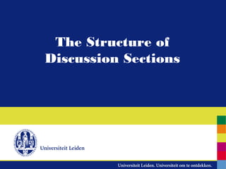 The Structure of
Discussion Sections
 