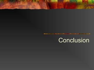 Conclusion
 