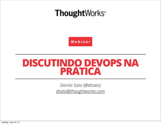 Discutindo DevOps na pratica, por Danilo Sato | PDF