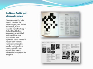 La retícula corporativael uso de retículas comenzó a dominar el diseño estadounidense y europeo durante y después de los años sesenta. Resulto una forma especialmente eficaz de orquestar los programa de comunicación de grandes organizaciones, eventos o empresas a Max Bill, mûller-brockmann, otlAicher y otros exponentes del estilo internacional se les unieron en sus esfuerzos sus colegas holandeses, ingleses, italianos, alemanes y estadunidenses. 