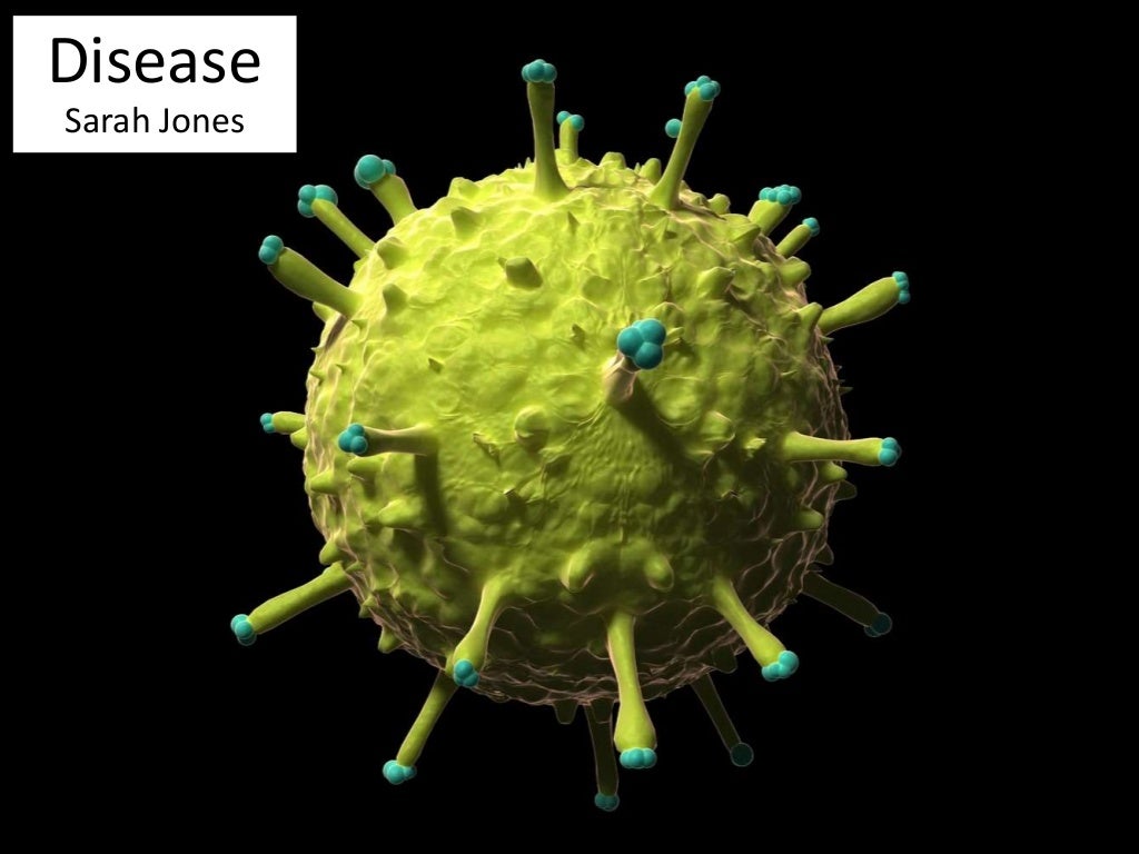 Disease