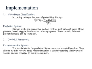 Disease prediction and doctor recommendation system | PPTX
