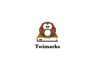 Twimarks
 