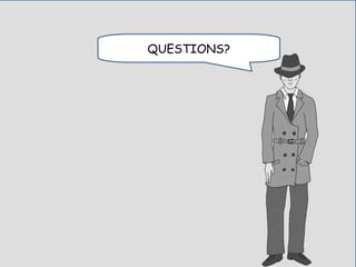 QUESTIONS?
 