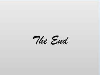 The End
 