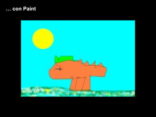 …  con Paint 