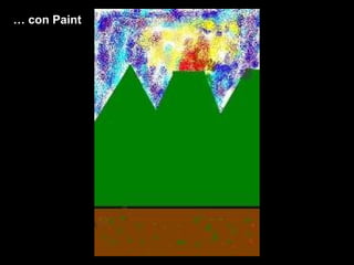 …  con Paint 