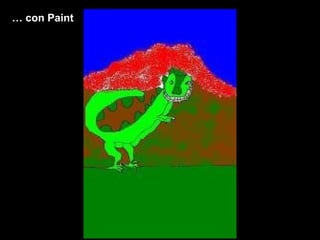…  con Paint 