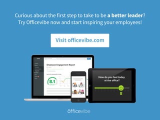 DO THIS NOW TO
1. Download the most comprehensive guide to having engaged
employees (download here)
2. Learn how to boost job satisfaction with this free guide.
(download free guide here)
ENGAGE YOUR EMPLOYEES
3. Learn more about Engagement on Our Live Report !
 