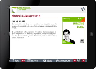 ¿Qué son los Practical Learning Paths?