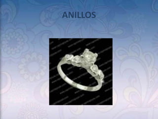 ANILLOS
 