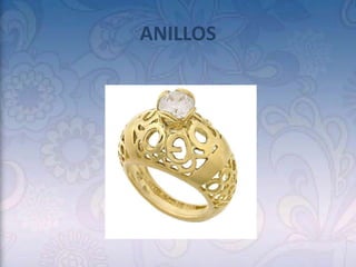 ANILLOS
 