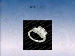 ANILLOS
 