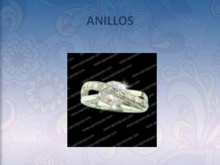 ANILLOS
 