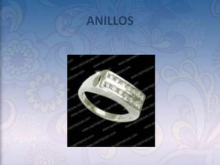 ANILLOS
 