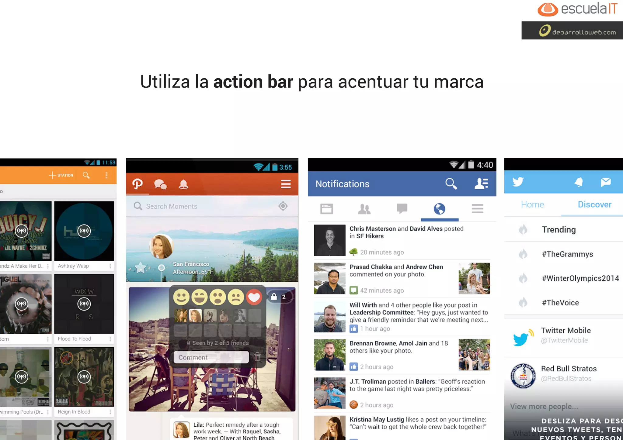 Utiliza la action bar para acentuar tu marca
 