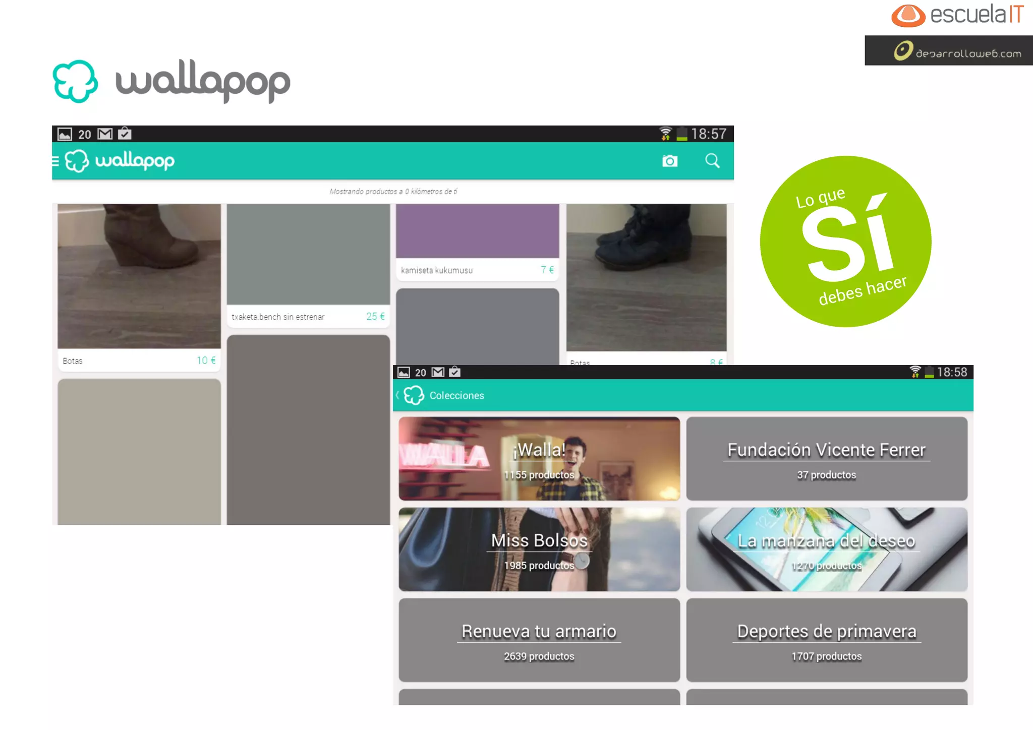 Lo que
Sídebes hacer
 