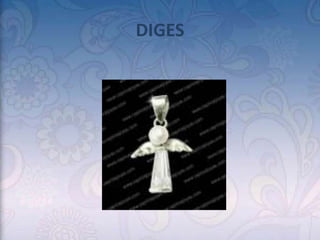 DIGES
 