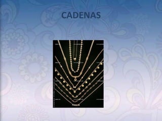 CADENAS
 