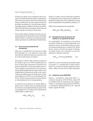 [25] y Lbf
UDPL¿FDFLyQ WRWDO  SpUGLGD GH DOLPHQ-
tador (dB)[15]. Por lo tanto,
3,5(= Pt-Lbo
-Lbf
 *W  